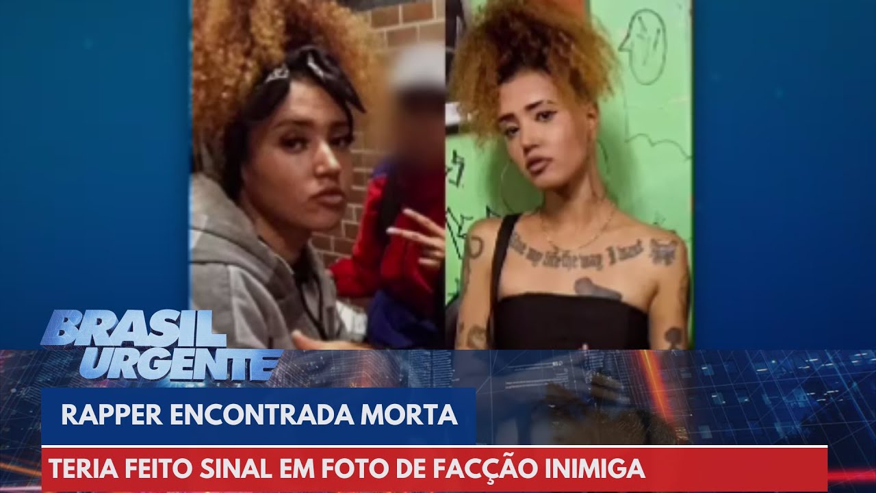 Rapper 'La Brisa' é morta após foto com 'sinais' do crime | Brasil Urgente
