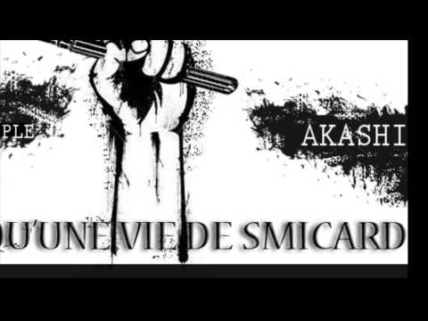 AKASHI feat LION DISCIPLE - Rien qu'une vie de smicard