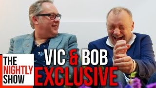 Vic and Bob Answer Life's Big Questions