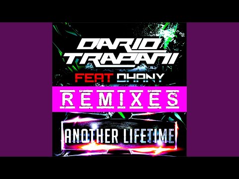 Another Lifetime (feat. Dhany) [Body Crash Remix]