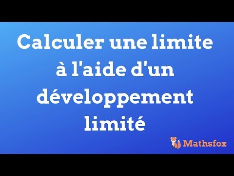 Calculer une limite à l'aide d'un développement limité