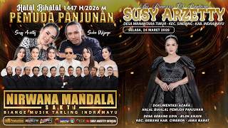 Download lagu LIVE NIRWANA MANDALA SAKTI SUSY ARZETTY | SELASA, 24 MARET 2026 | HALAL BIHALAL PEMUDA PANJUNAN mp3