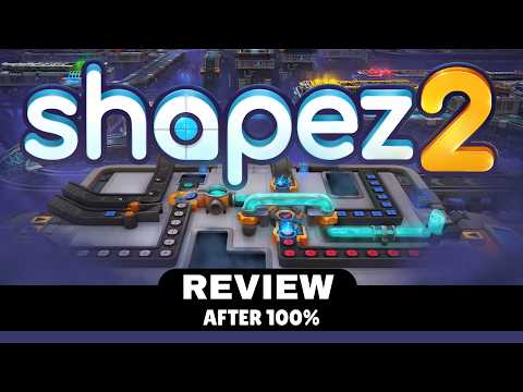 Shapez 2 - Review after 100%