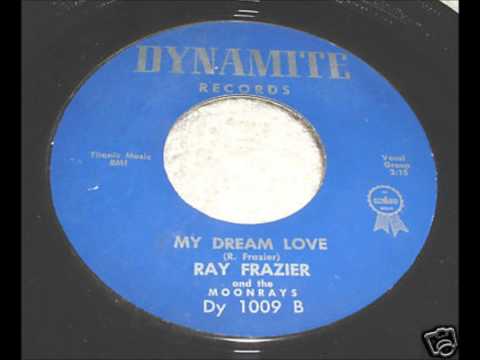 RAY FRAZIER & THE MOONRAYS - HEAVEN'S NOT SO FAR - DYNAMITE 1009 - 1961
