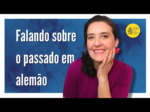 Como falar sobre o passado em alemão? [Perfekt oder Präteritum]