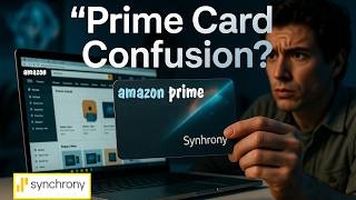 EXPLAINED Synchrony Bank & Amazon Prime Store Card Association (Is it a Credit Card SCAM & Purpose)