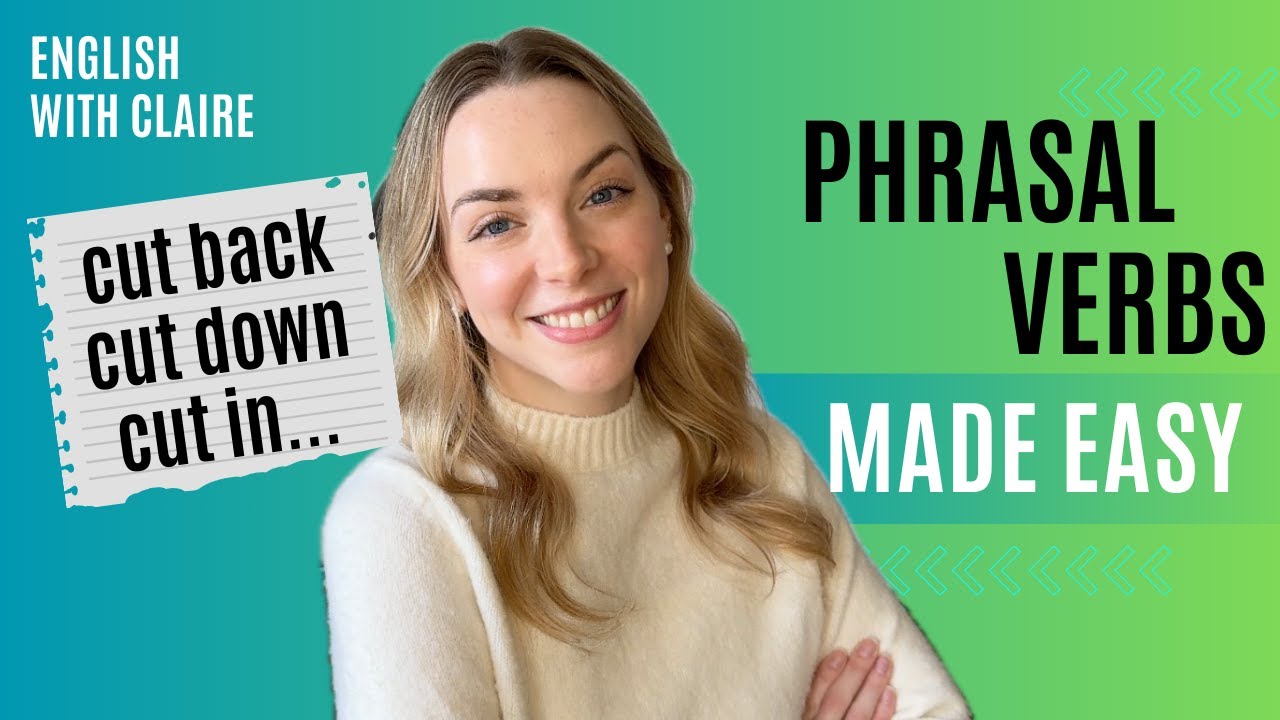 Phrasal Verbs with "Cut" | English Made Easy