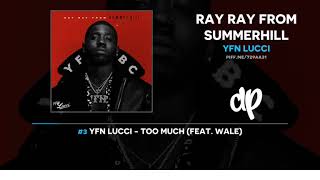 YFN Lucci - Ray Ray From Summerhill (FULL MIXTAPE)