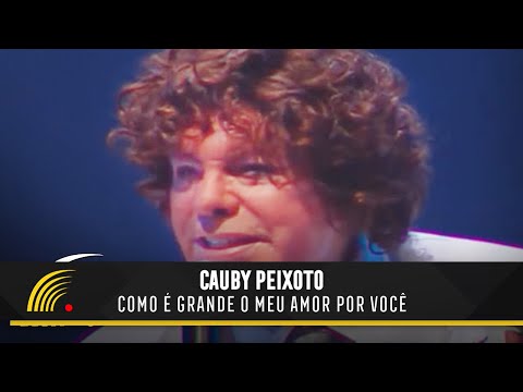 Como É Grande O Meu Amor Por Você video