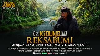 Download lagu KIDUNG JAWA | REKSABUMI | MENJAGA ALAM SEPERTI MENJAGA KELUARGA mp3