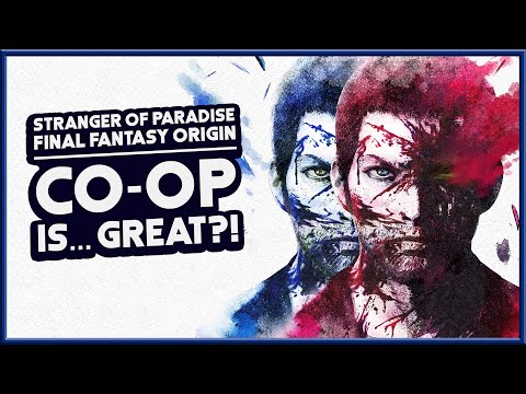 STRANGER OF PARADISE | Online Co-op Is Surprisingly… Great?!