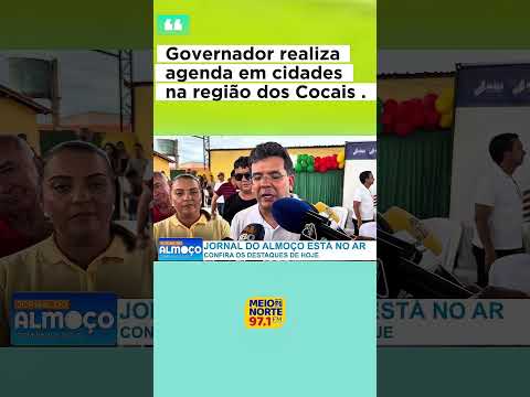Agenda em municípios da região dos cocais Piauí , “Rafael Fonteles” .