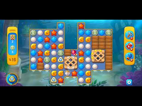 Fishdom/Gameplay/Levels(10581)