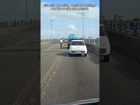 São Luís Maranhão Manhã de Domingo PONTE DO SÃO FRANCISCO #music #speedrock #nordeste #nostalgix