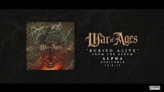 War of Ages - &quot;Buried Alive&quot;