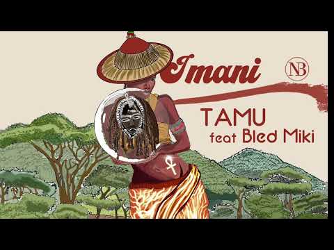 Tamu - Imani (feat. Bled Miki)
