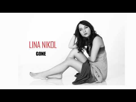 Lina Nikol - Gone (Official Audio)