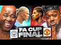 Man United 2-1 Man City FA Cup Final WATCHALONG Ft. @ExpressionsOozing