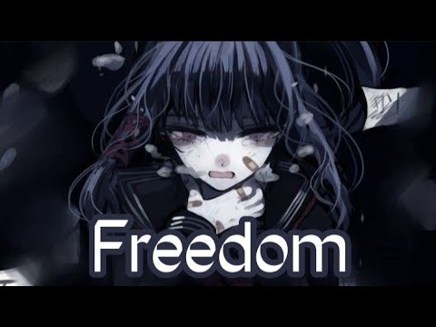 『Nightcore』→  Freedom → (Lyrics)