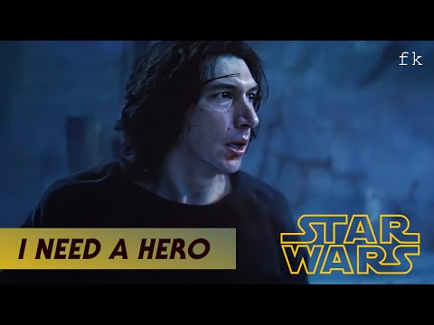 Ben Solo - I Need A Hero (HD) | Star Wars Episode IX: The Rise of Skywalker