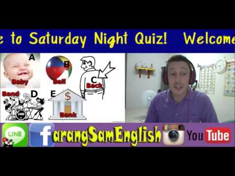 คำตอบ ANSWERS 17th OCT 2015 SATURDAY NIGHT ENGLISH QUIZ