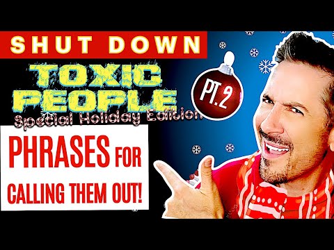 How To Handle Toxic People And Passive Aggressive Behavior