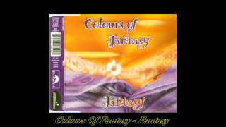 Colours Of Fantasy - Fantasy (Radio Edit)