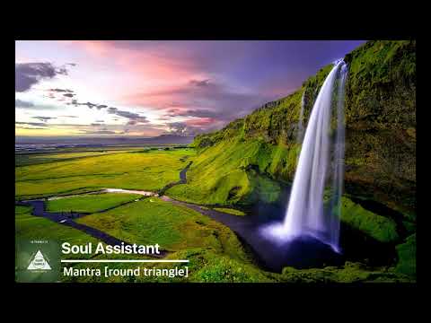 Soul Assistant - Mantra [Round Triangle]