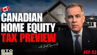 Beat The Odds #93 - Canadian Home Equity Tax Preview