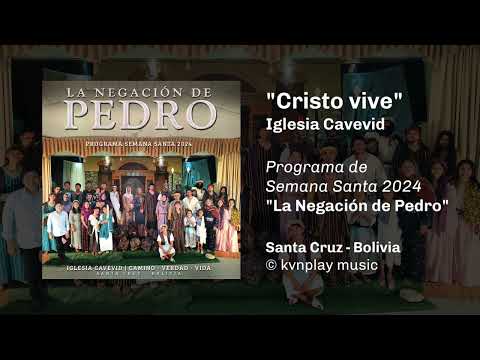 Cristo Vive - Iglesia Cavevid (La Negación de Pedro - Semana Santa 2024)