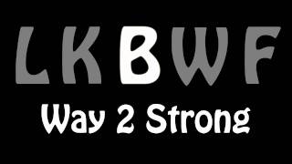 Bizzy Bone - Way 2 Strong