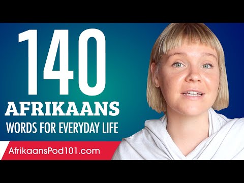 140 Afrikaans Words for Everyday Life - Basic Vocabulary #7