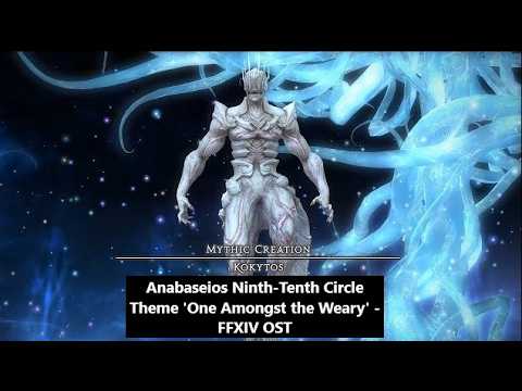 Anabaseios Ninth-Tenth Circle Theme 'One Amongst the Weary' - FFXIV OST