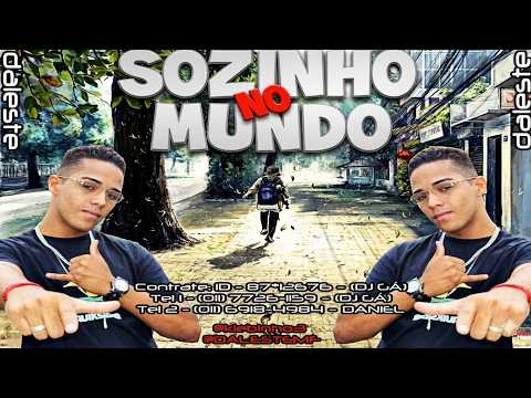 Sozinho No Mundo - Mc Daleste