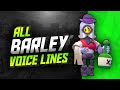 BARLEY Voice Lines | Brawl Stars