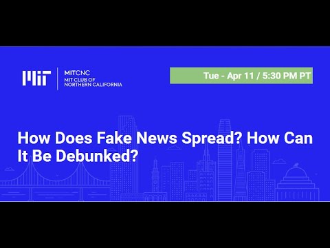 How Does Fake News Spread? How Can It Be Debunked?