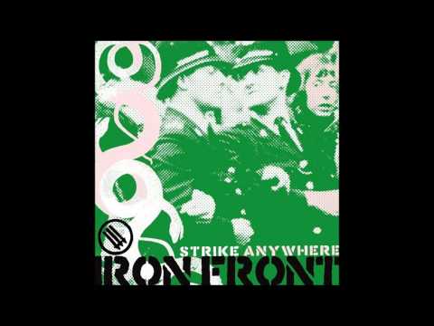 Strike Anywhere - Iron Front [FULL ALBUM HD]