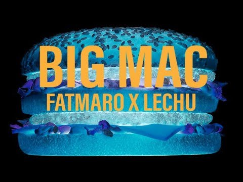 FATMARO X LECHU - BIG MAC