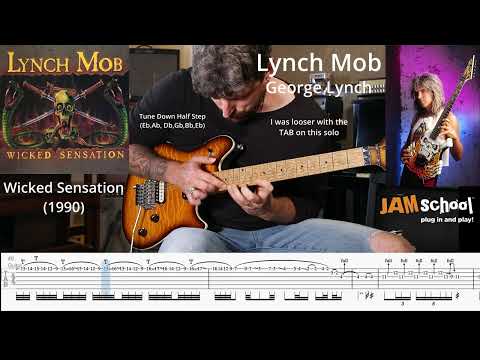 Lynch Mob George Lynch Wicked Sensation Solo (With TAB)