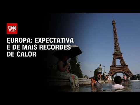 Europa sofre com onda de calor pela segunda vez em dois meses | LIVE CNN