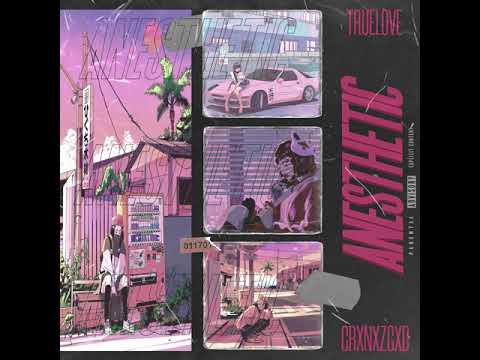 TRUELOVE x Crxnxzgxd - Anesthetic