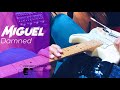 Miguel Damned Guitar Tutorial