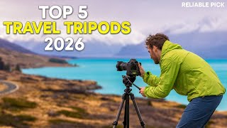 Best Travel Tripod 2026 - The Only 5 You Should Consider!