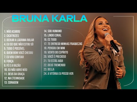 Bruna Karla - AS MELHORES (Músicas Mais Tocadas) Atualizada 2023