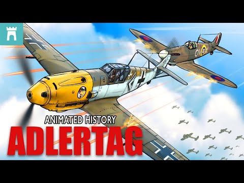 Battle of Britain: Adlertag - August 13th - The Luftwaffe strikes  |  Animated History Documentary