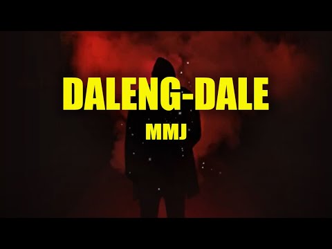 Daleng Dale - MMJ (with Lyrics)