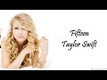 Taylor Swift Fifteen Lyrics