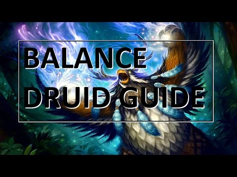 Balance Druid PVE Guide - 7.1