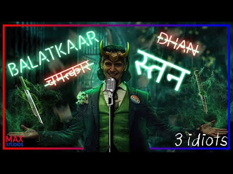 Loki as Chatur's Speech (Silencer's Speech) || 3 idiots || MCU || 10K Special || Max Studios