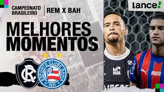 REMO 4 X 1 BAHIA | 8ª RODADA | CAMPEONATO BRASILEIRO 2026 | MELHORES MOMENTOS